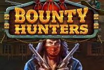 Bounty Hunters slot